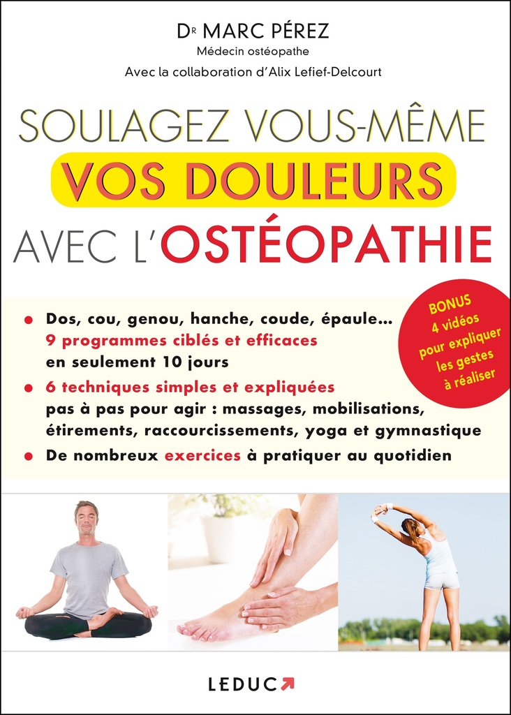 Soulagez vous-même vos douleurs avec l'ostéopathie