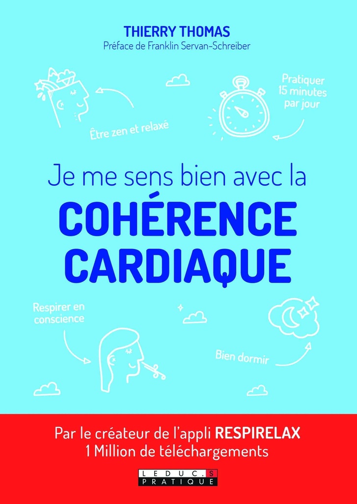 Je me sens bien avec la cohérence cardiaque