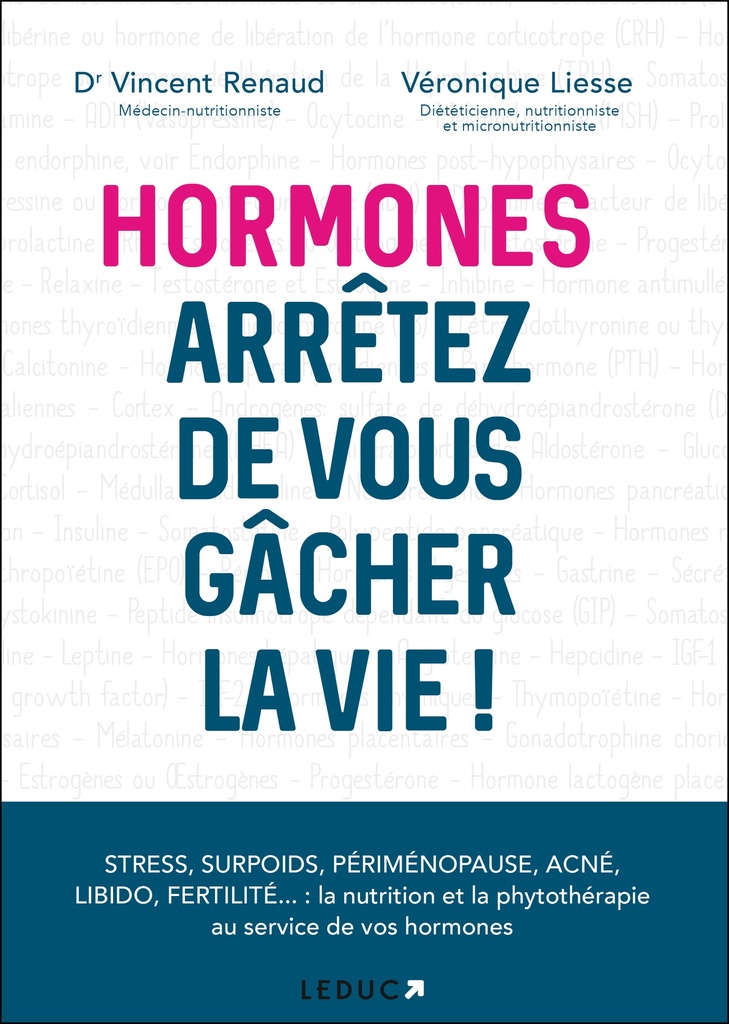 Hormones, arrêtez de vous gacher la vie !
