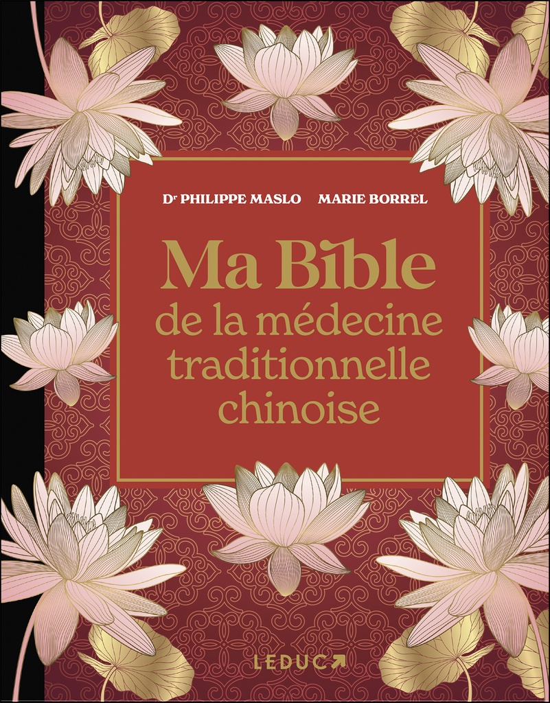 Ma bible de la médecine traditionnelle chinoise de luxe (NE)