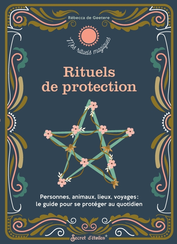 Rituels de protection