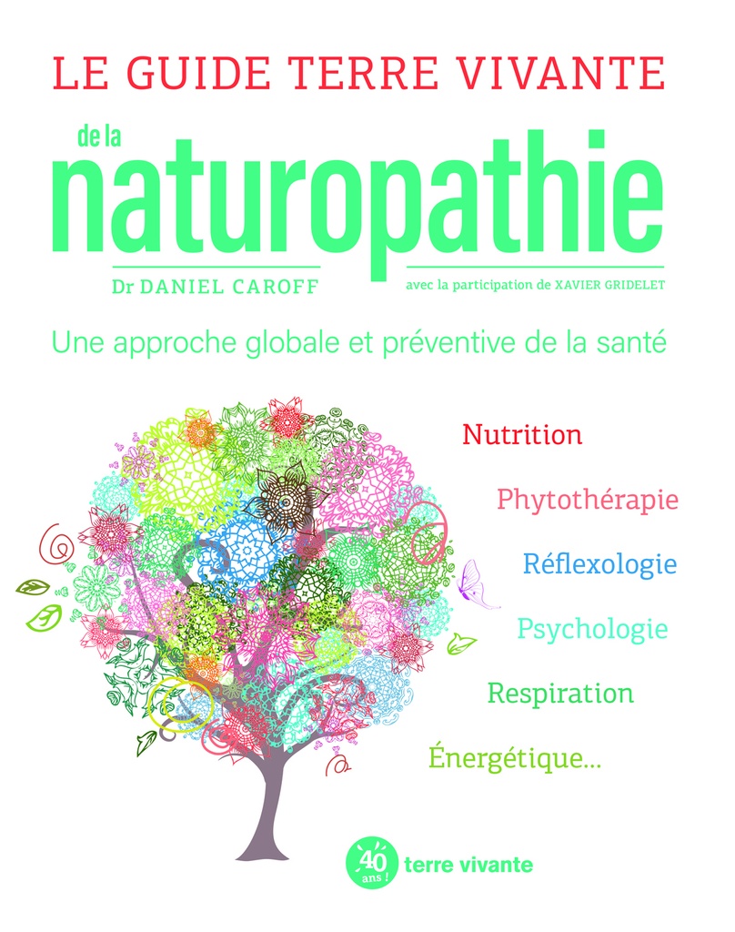 Le Guide Terre vivante de la naturopathie