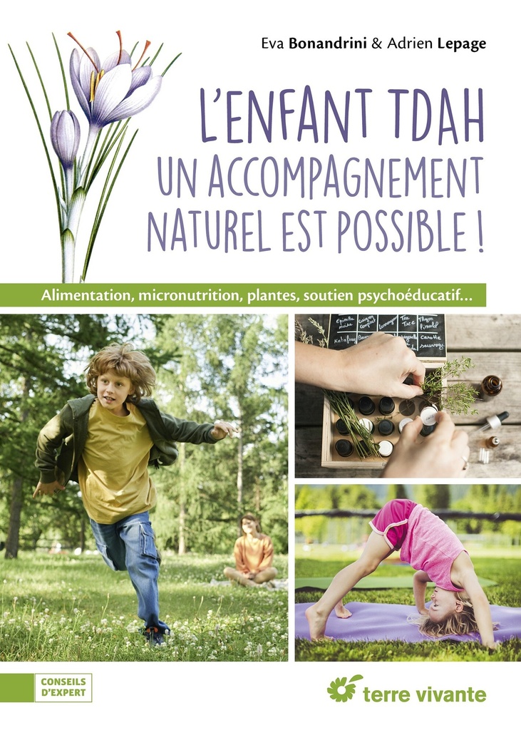 L'enfant TDAH : un accompagnement naturel est possible !