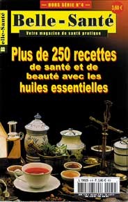 Plus de 250 recettes avec huiles essentielles