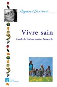 Vivre sain - 2 T.s