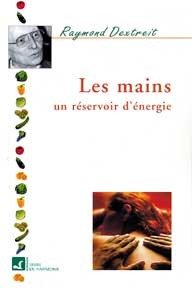 Mains. un réservoir d'énergie