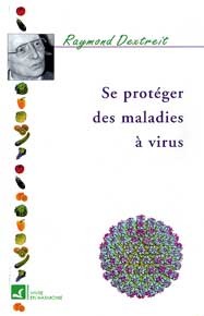 Se protéger des maladies à virus