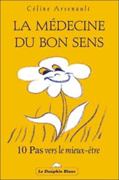 La médecine du bon sens