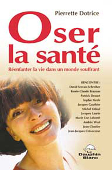 Oser la santé