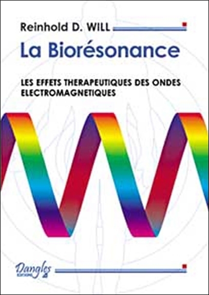Biorésonance - Ondes électromagnétiques