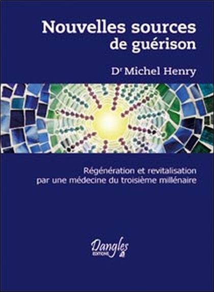 Nouvelles sources de guérison