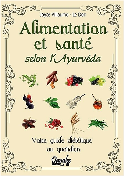 Alimentation et santé selon l'ayurvéda