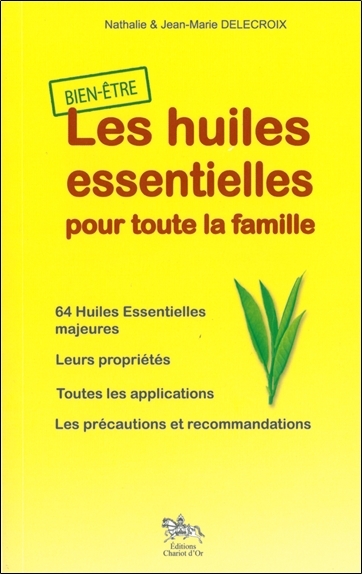 Huiles essentielles pour toute la famille