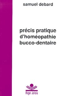 Précis prat. d'homéopathie bucco-dentaire