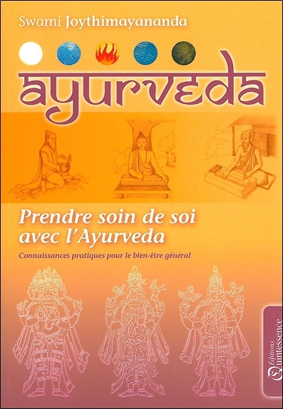 Ayurvéda - Prendre soin de soi avec l'Ayurvéda