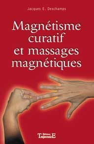 Magnétisme curatif et massages magn.