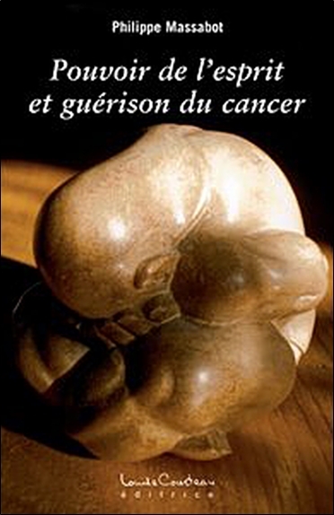 Pouvoir de l'esprit et guérison du cancer