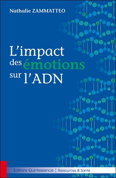 L'impact des émotions sur l'ADN