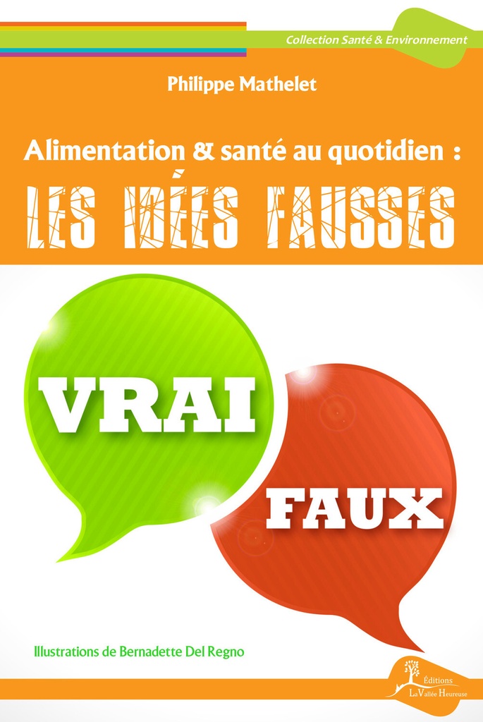Alimentation & santé au quotidien : les idées fausses
