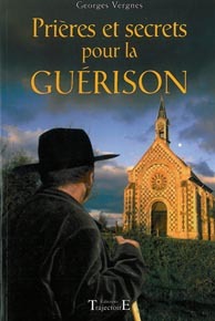 Prières et secrets de guérison