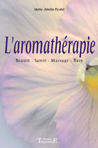 Aromathérapie. simple et efficace