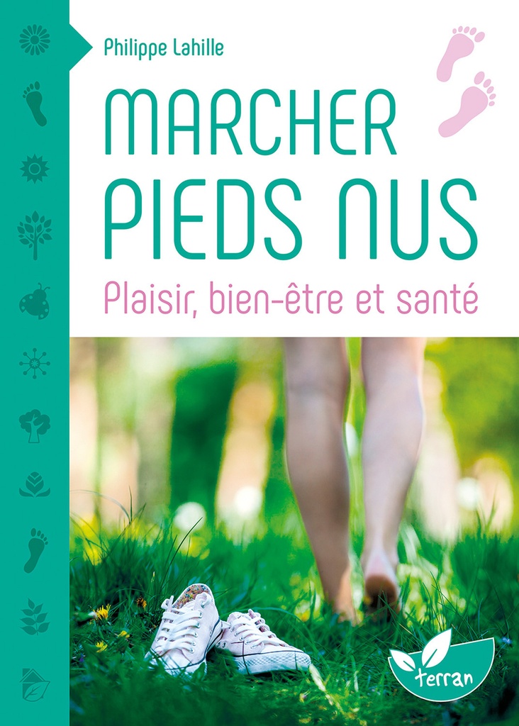 Marcher pieds nus - Plaisir, bien-être et santé