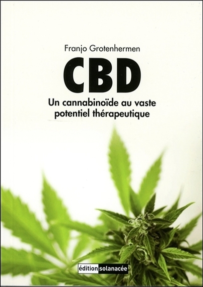 CBD - Un cannabinoïde au vaste potentiel thérapeutique