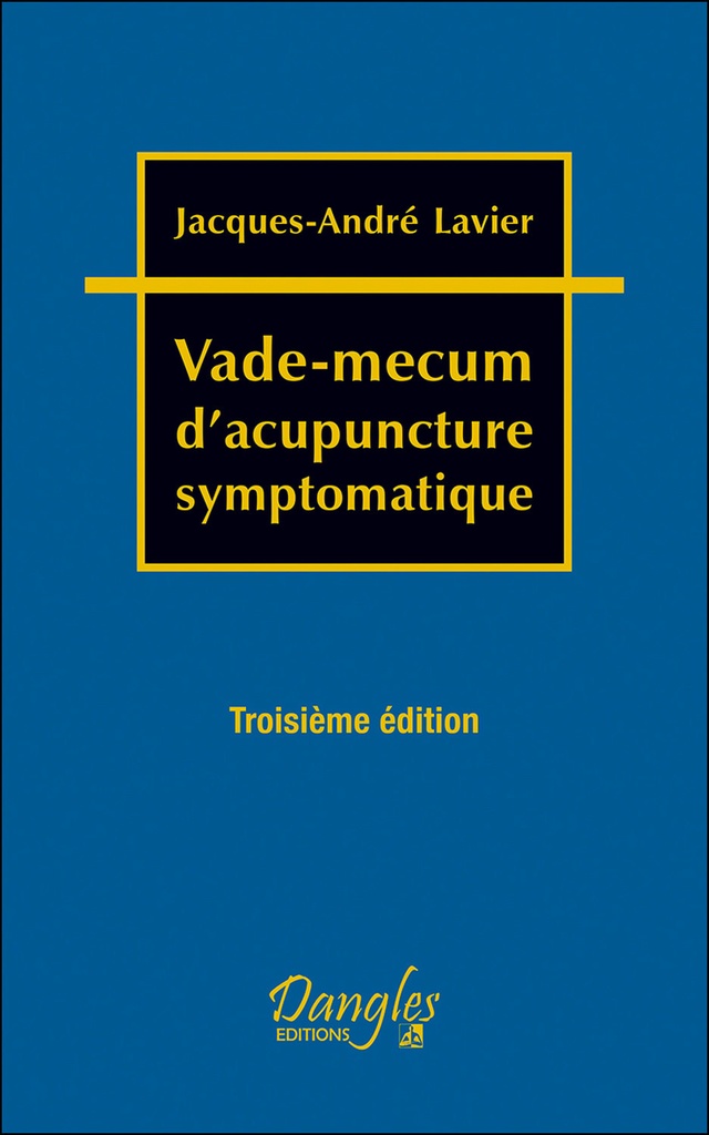 Vade-mecum d'acupuncture symptomatique