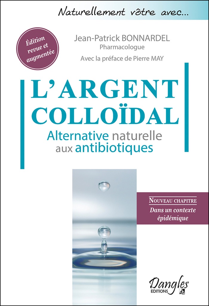 L'Argent colloïdal - Alternative naturelle aux antibiotiques