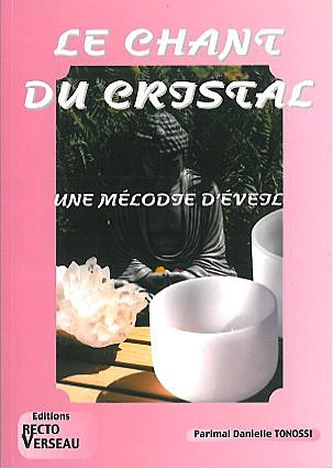 Chant du cristal - Une mélodie d'éveil