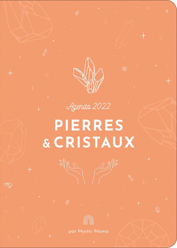 Agenda 2022 - Pierres & cristaux