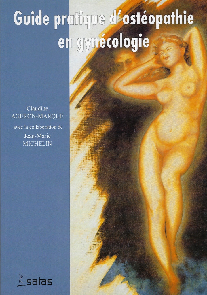 Guide pratique d'ostéopathie en gynécologie