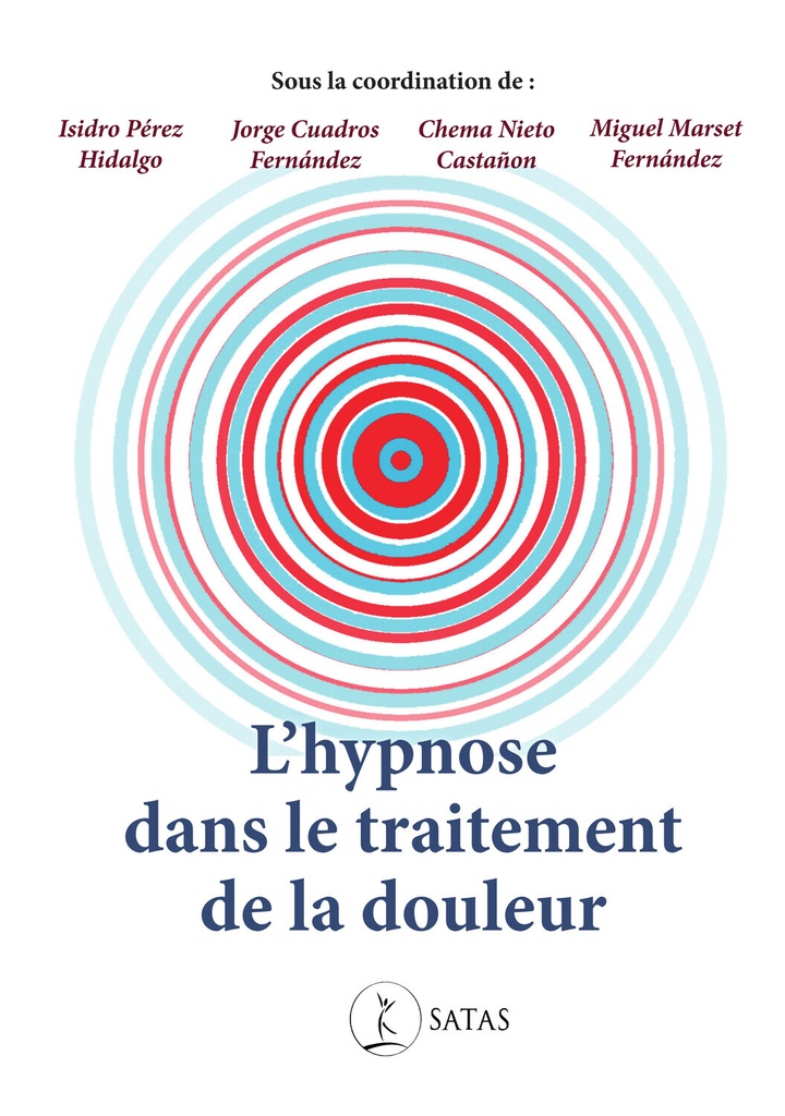 L'hypnose dans le traitement de la douleur