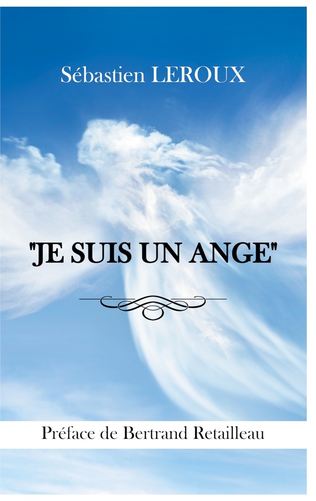 "JE SUIS UN ANGE"