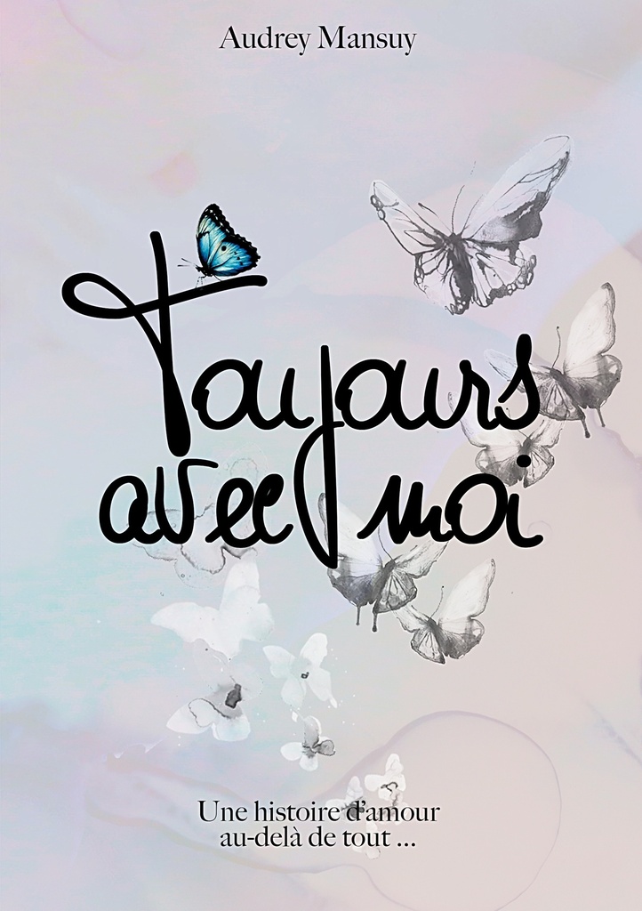 Toujours avec moi