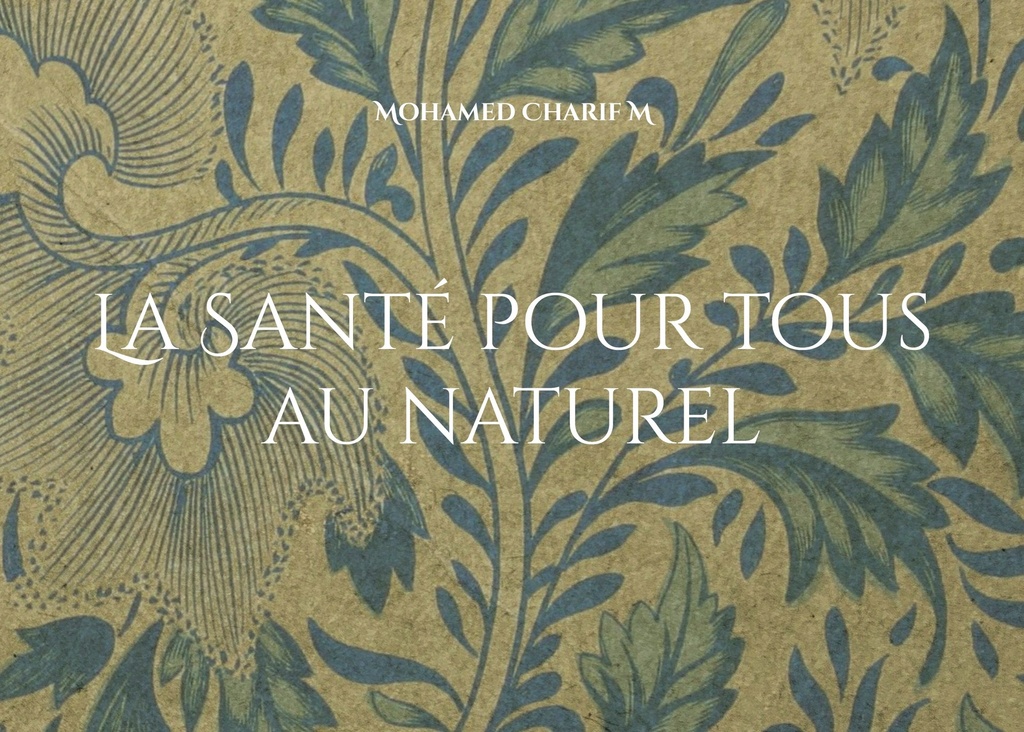 La Santé pour tous au naturel