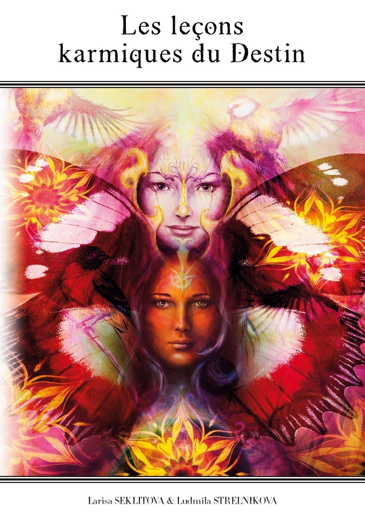 Les leçons karmiques du destin