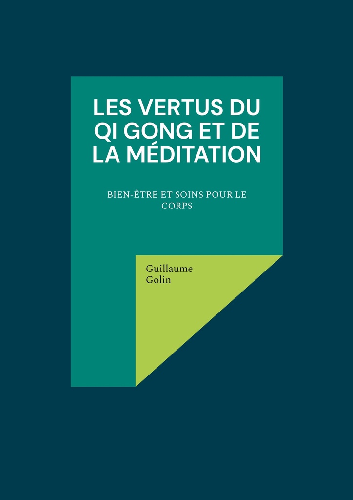 Les vertus du Qi Gong et de la méditation