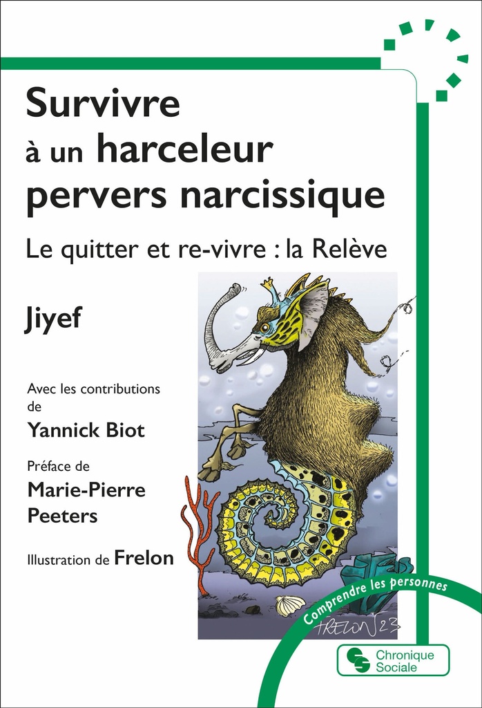 [9782367179858] Survivre à un harceleur pervers narcissique
