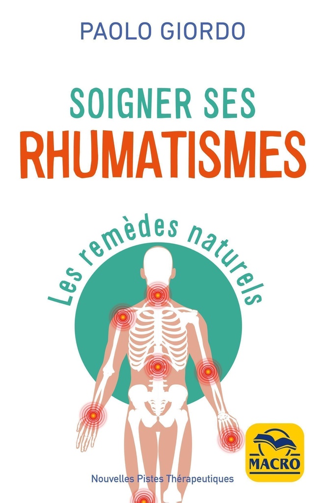 Soigner ses Rhumatismes