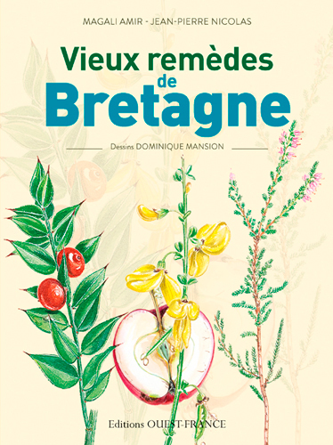 Vieux Remèdes de Bretagne