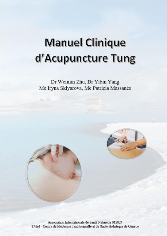 Manuel Clinique  d?Acupuncture Tung