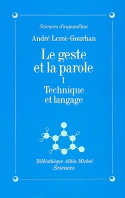 [9782226017284] Le Geste et la Parole - tome 1