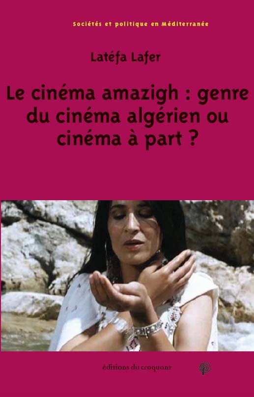 [9782365123433] Le cinéma amazigh