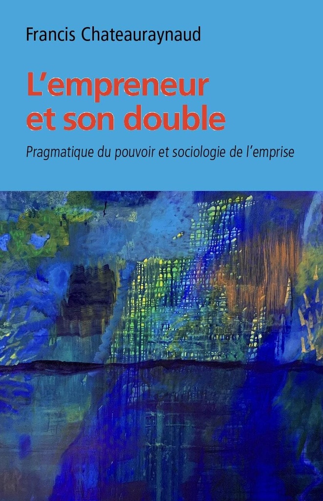 [9782365124720] L’empreneur et son double.