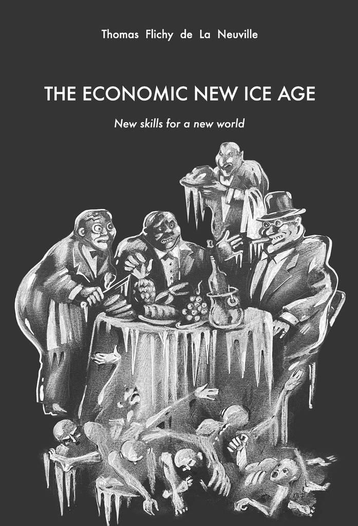 [9782856524510] The Economic New Ice Age