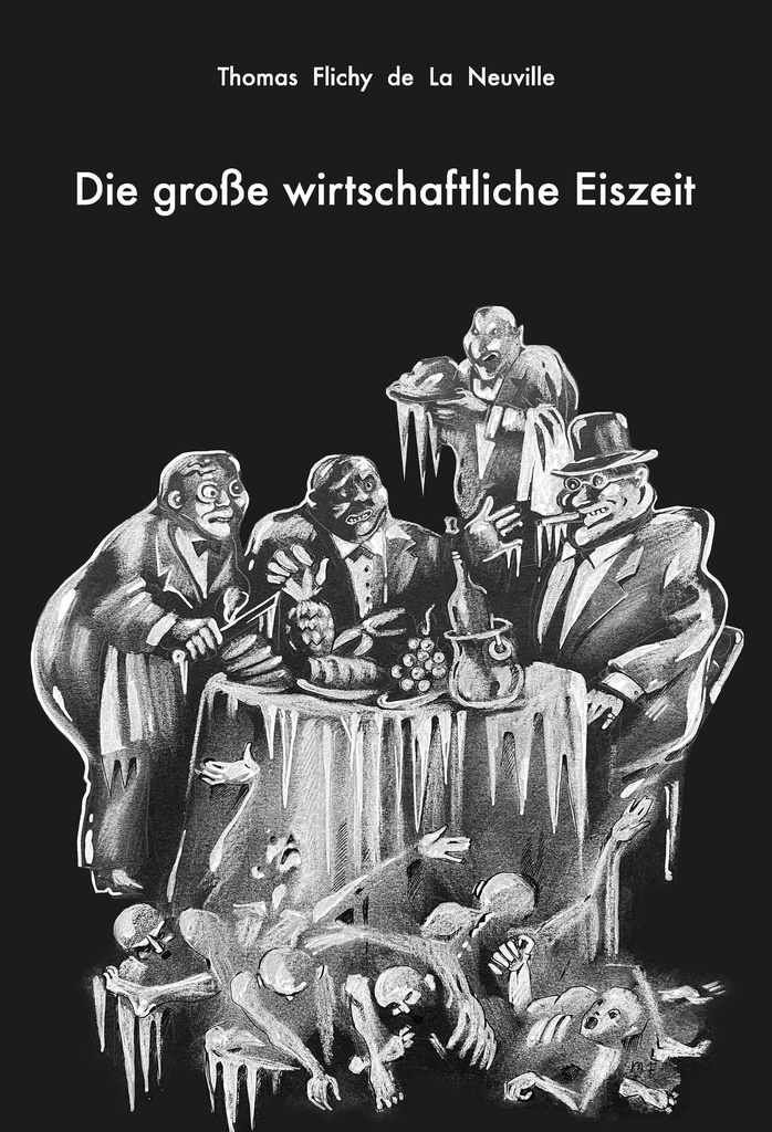 [9782856524589] Die grosse wirtschaftliche Eiszeit