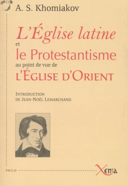 L' Eglise Latine et le Protestantisme