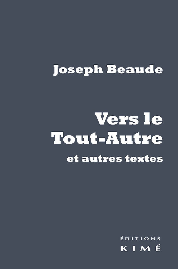 Vers le Tout-autre