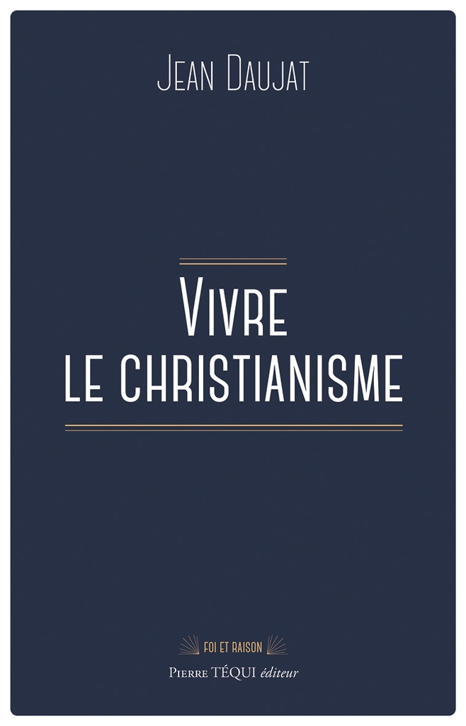 Vivre le christianisme